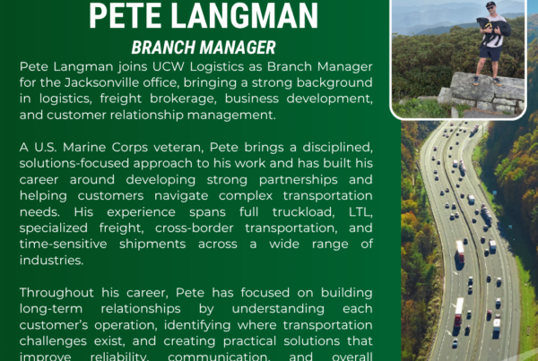 New Hire Announcement for Pete Langman, Branch Manager of UCW Logistics' Jacksonville office.